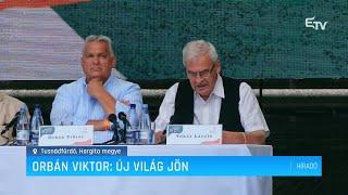 Orbán Viktor új világ jön – Erdélyi Magyar Televízió