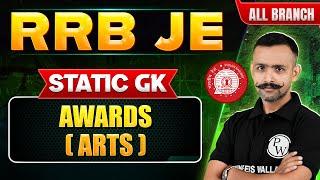 RRB JE 2024  Static GK for RRB JE Awards in Art  Static JK for RRB JE