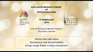 Exclusive Brands Torino at EXPO DUBAI 2020 - Excellence & Sustainability