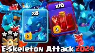 8 Electro Dragon + 10 Skeleton Spell  TH16 ATTACK STRATEGY 2024 After Update