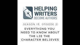 S16E21 Everything You Need to Know About the Lie the Character Believes