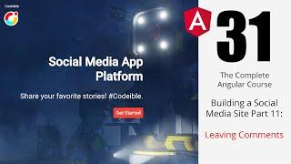 Angular Project 1 Building a Social Media Site Part 11 Leaving Comments