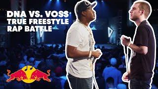 DNA vs. Voss  True Freestyle Rap Battle