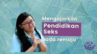 Mengajarkan Pendidikan Seks pada anak usia remaja Part 1.