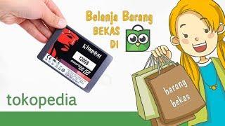 Cara Belanja Di Tokopedia Via Android - Beli Barang Bekas Siapa Takut 