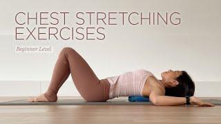 25 min Chest Stretching Exercises  Shoulder & Neck Relief