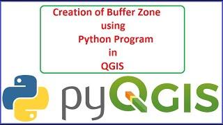 Creation of Buffer zone using Python in QGIS