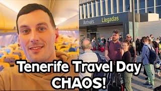 Tenerife Travel Day Travel CHAOS Manchester To Tenerife