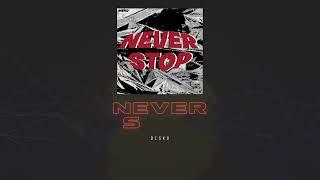 Disko - Never Stop