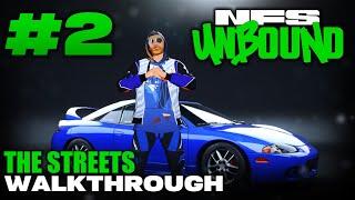 Need for Speed™ Unbound  Walkthrough Part #2 - THE STREETS 1080p 60FPS