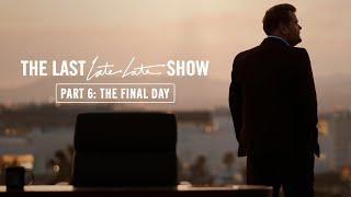 The Last Late Late Show Chapter 6 - The Final Day