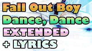 Fall Out Boy - Dance Dance 10 Hours Extended