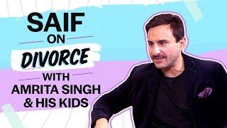 Saif Ali Khan on divorce with Amrita Singh bond with Sara Ali Khan Ibrahim Taimur & paparazzi