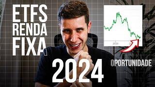 Os Melhores ETFs de Renda Fixa para 2024 -  A grande Oportunidade