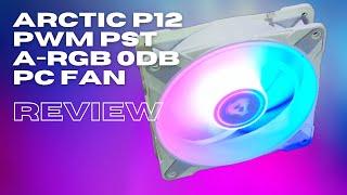 Great Budget White A-RGB 120MM Fan ARCTIC P12 PWM PST A-RGB 0dB