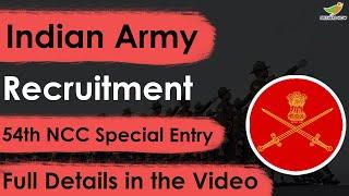 Indian Army 54th NCC Special Entry Recruitment 2023 Notification  Online Application Form