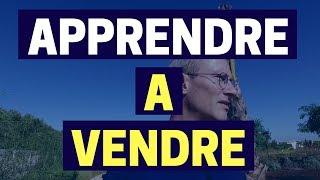 Comment apprendre à vendre