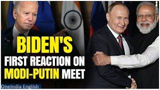 President Biden Worried Over Putin-Modis Big Meeting In Moscow Amid Harrowing Russia-Ukraine War