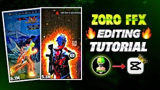 How to Edit Video like ‎@zoroffxx in Capcut  Zoro ff editing secret revealed 