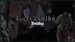 Feel Good Inc. lyrics  Gorillaz