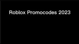 -Roblox Promo Codes  FREE ITEMS - March 2023 - STILL WORKING
