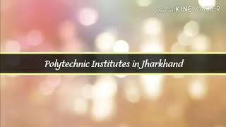 Polytechnic  Institutes in Jharkhand & What to do after poor score in Polytechnic Entrance Exam