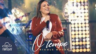 Nicole Souza  O Tempo Clipe Oficial