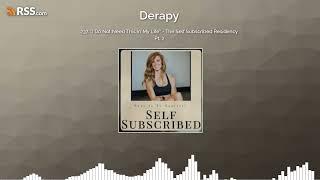 237. “I Do Not Need This In My Life” - The Self Subscribed Residency Pt. 2