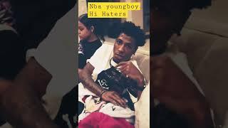 Nba youngboy - Hi haters