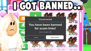 So I Got Banned..