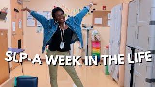 SLPA week in the life  it’s my first week 