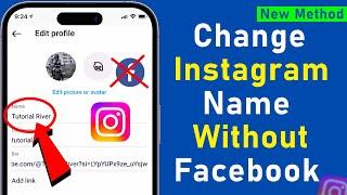 How to Change your Instagram name without Facebook 2024  Easy Ways 