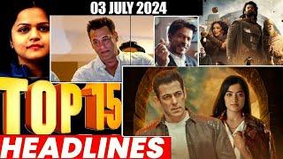 Top 15 Big News of Bollywood  3rd JULY 2024  Salman Khan  Ramayana Sunny Deol Amir Khan Ranbir