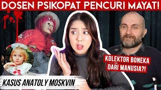 ANATOLY PSIKOPAT RUSIA yang OBSESI sama….  #NERROR