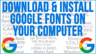 How to Download Google Fonts to Use with Your Other Applications