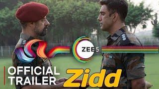 Zidd  Web Series  Official Trailer  Outsoon  Zid Zee5 release date  Zidd amit sadh trailer