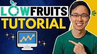 How to Easily Find Low Competition Keywords with LowFruits