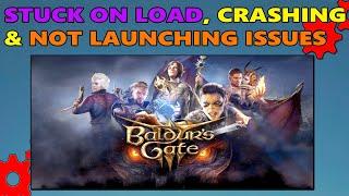 How To Fix Crashing Stuck & Not Launching Issues in Baldur’s Gate 3