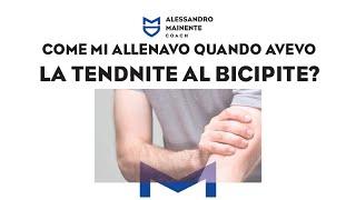 COME MI ALLENAVO CON LA TENDINITE AL BICIPITE?