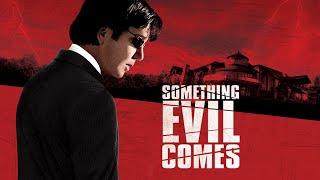 Something Evil Comes - Full Movie  Thriller  Great Action Movies