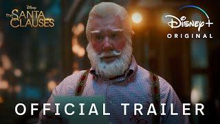 The Santa Clauses Season 2  Official Trailer  Disney+