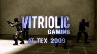 CSS  Vitriolic Gaming at TeX 09 HD by serp-