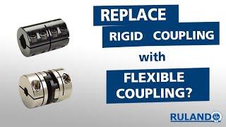 Can I Replace A Rigid Coupling With A Flexible Coupling?