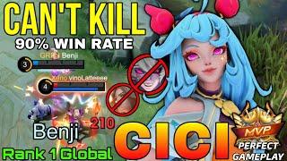 You Cant Kill Me Unstoppable Cici 90% Win Rate - Top 1 Global Cici by Benji - Mobile Legends