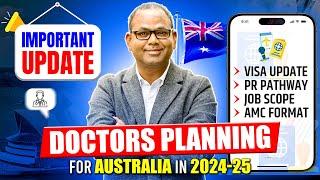 Australian Visa Update 2024-25  Medical Doctors Visa 190 & 491  Western Australia Invites Doctors