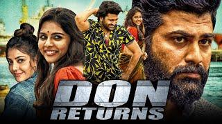 Don Returns Superhit Action South Hindi Dubbed Full Movie  Sharwanand Kajal Aggarwal Kalyani