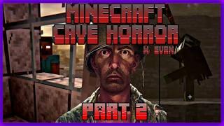 SURVIVING THE MINECRAFT HORROR EXPERIENCE  Cave Horror - Part 2