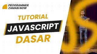 TUTORIAL JAVASCRIPT DASAR BAHASA INDONESIA