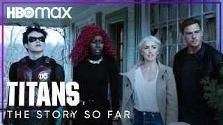 Titans  Everything Leading Up to Season 3  HBO Max