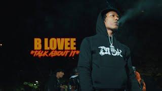 B-Lovee - Talk About It Official Video